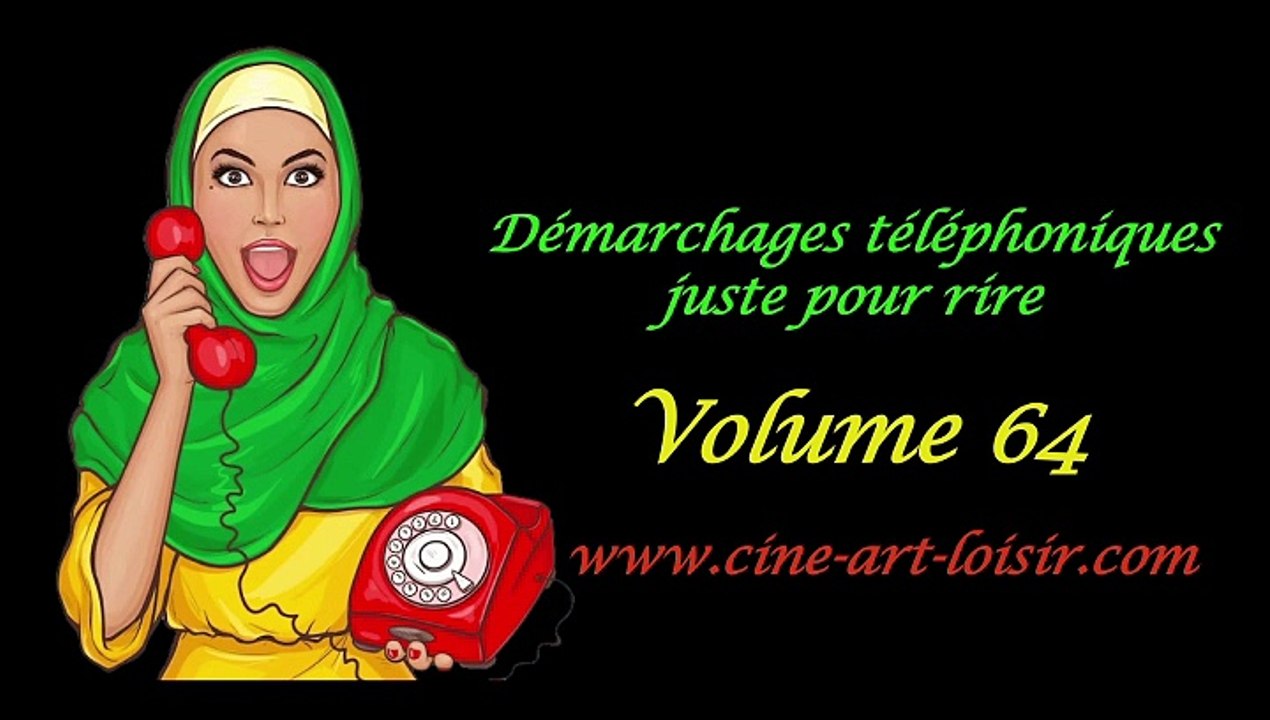 Démarchages téléphoniques avec Madame NaRdine les délires de Jean-Claude juste pour rire Vol 64 BY Ciné Art Loisir