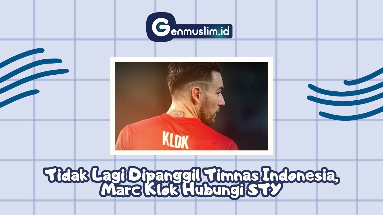 Tidak Lagi Dipanggil Timnas Indonesia, Marc Klok Hubungi STY