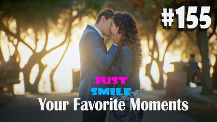 Your Favorite Moments #155 - Just Smile