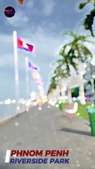 Phnom Penh Riverfront! Must-See Views and Eats