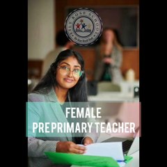 WANTED PRE PRIMARY TEACHERS