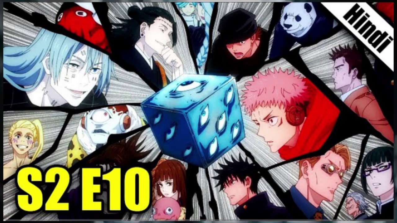 Jujutsu Kaisen Season 2 Episode 10 explained in Hindi ||jujutsu Kaisen Season 2 in Hindi dubbed
