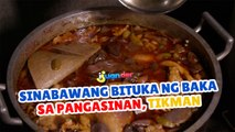 Sinabawang bituka ng baka sa Pangasinan, tikman | I Juander