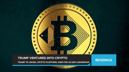 Trump Set to Unveil His Crypto Platform on Monday as Former President Aims to Make US a Global Leader in DeFi
