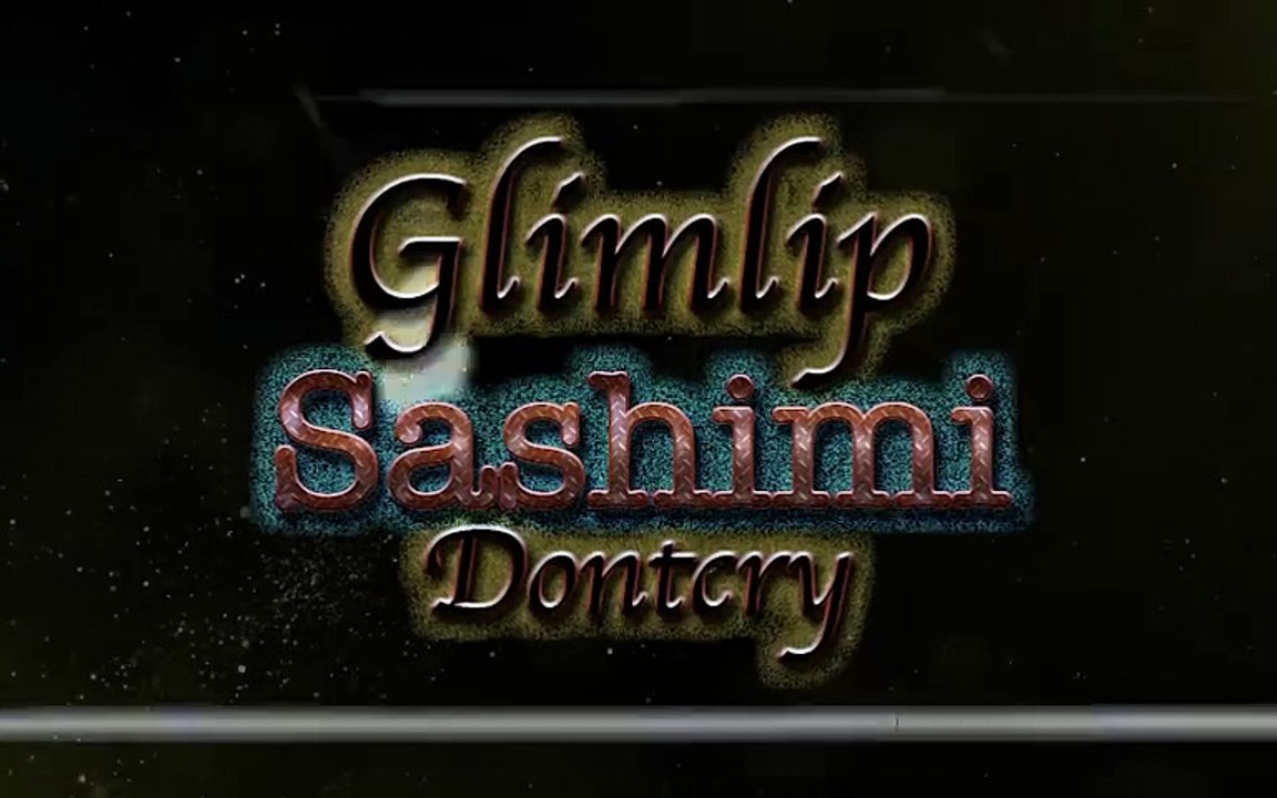 Dontcry & Glimlip - Sashimi