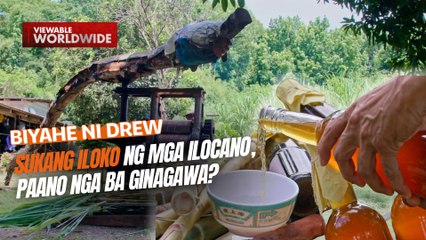 Sukang Iloko ng mga Ilocano, paano nga ba ginagawa? | Biyahe ni Drew