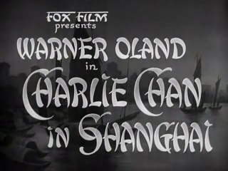 Charlie Chan In Shanghai (1935) B&W