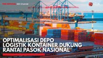 Optimalisasi Depo Logistik Kontainer Dukung Rantai Pasok Nasional