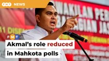 Akmal’s role reduced in Mahkota as Umno eyes crucial Chinese votes