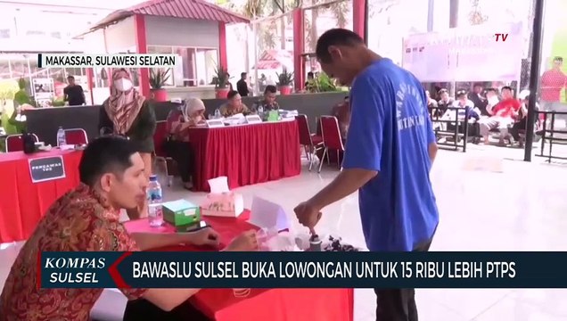 Bawaslu Sulsel Buka Lowongan Untuk 15 Ribu Lebih PTPS