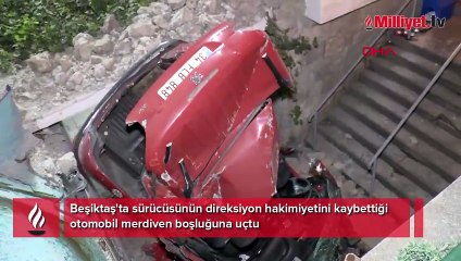 Beşiktaş'ta feci kaza! Kontrolden çıktı, boşluğa düştü