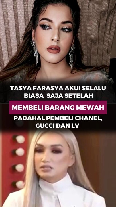 Tasya Farasya akui selalu biasa saja setelah membeli barang mewah, padahal pembeli Channel, Gucci dan LV yang lainya lakukan hal ini