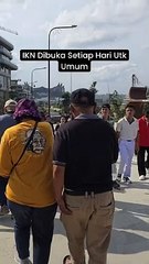 IKN Nusantara Resmi Dibuka Untuk Umum, Para Warga Antusias Untuk Saksikan Langsung Ibu Kota Baru