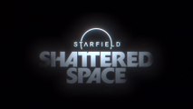 Au cœur du développement de Starfield Shattered Space