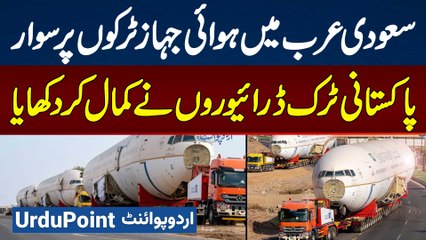 Pakistani Truck Drivers Transporting 3 Retired Saudi Airlines Airplane By Road From Jeddah To Riyadh