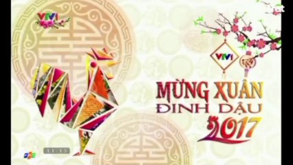 VNTV| VTV1 IDENT TẾT ĐINH DẬU 2017 (1)