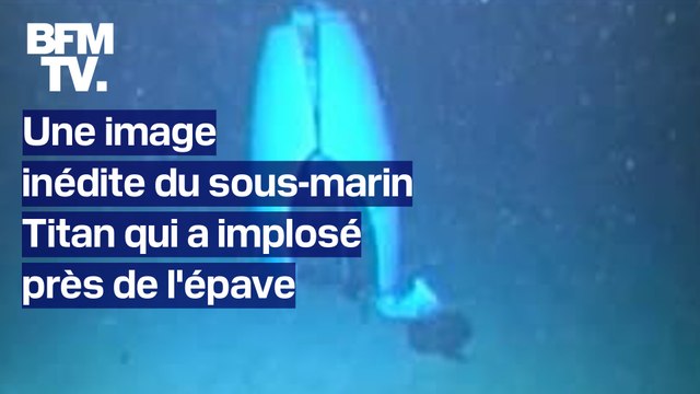 Une photo inédite d'un débris du sous-marin Titan qui a implosé près de l'épave du Titanic dévoilée