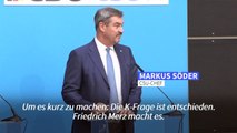 Söder: Merz wird Unions-Kanzlerkandidat