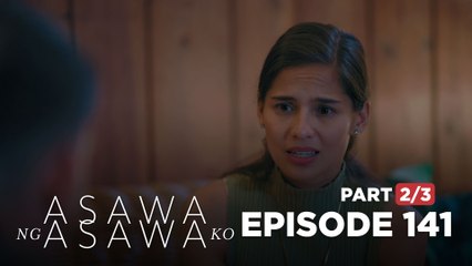 Asawa Ng Asawa Ko: Will Cristy believe her private investigator’s report? (Episode 141 - Part 2/3)