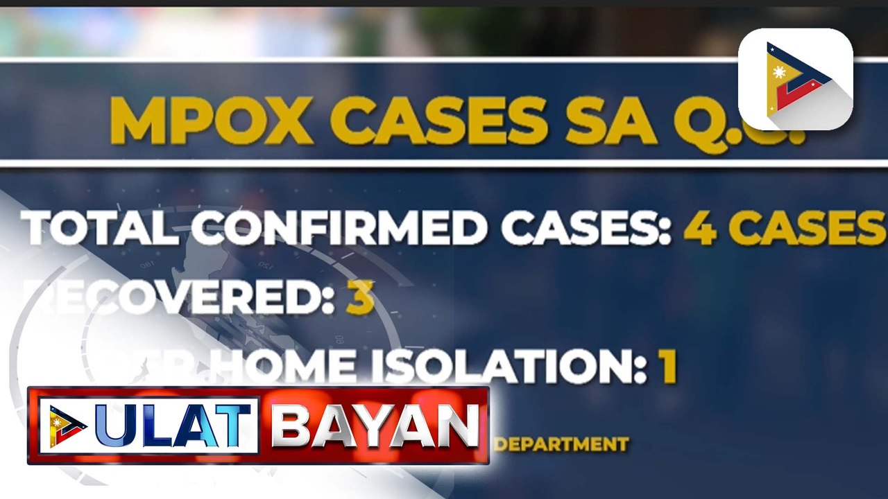Bilang ng kaso ng mpox sa Quezon City, pumalo na sa apat; Tatlo sa mga ito, gumaling na