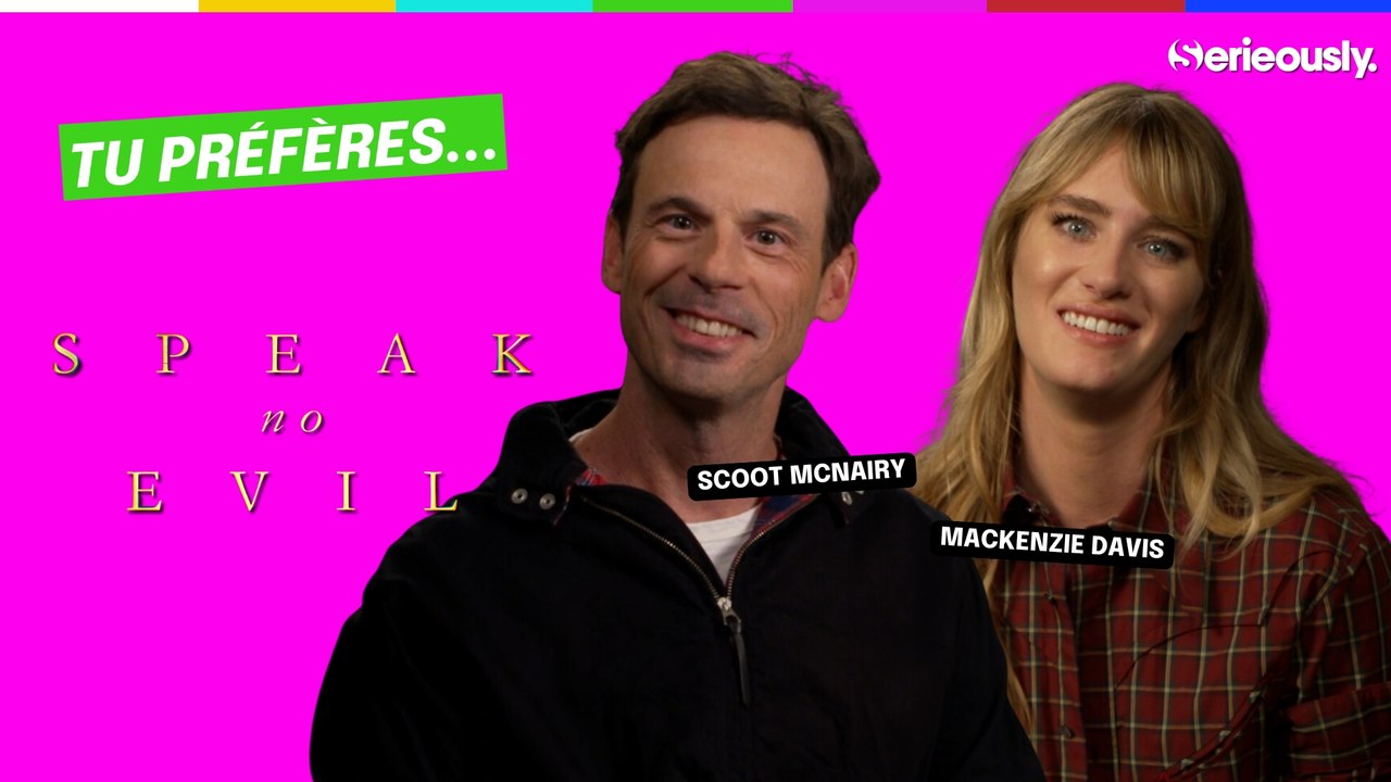 SPEAK NO EVIL : Mackenzie Davis et Scoot McNairy jouent à "Tu préfères"