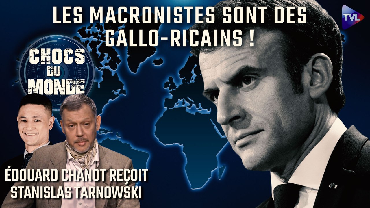 Chocs du monde avec Stanislas Tarnowski - États-Unis : la servitude volontaire des élites françaises