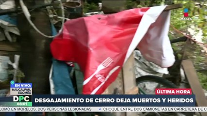 Desgajamiento de cerro en Naucalpan deja a varias personas sin vida