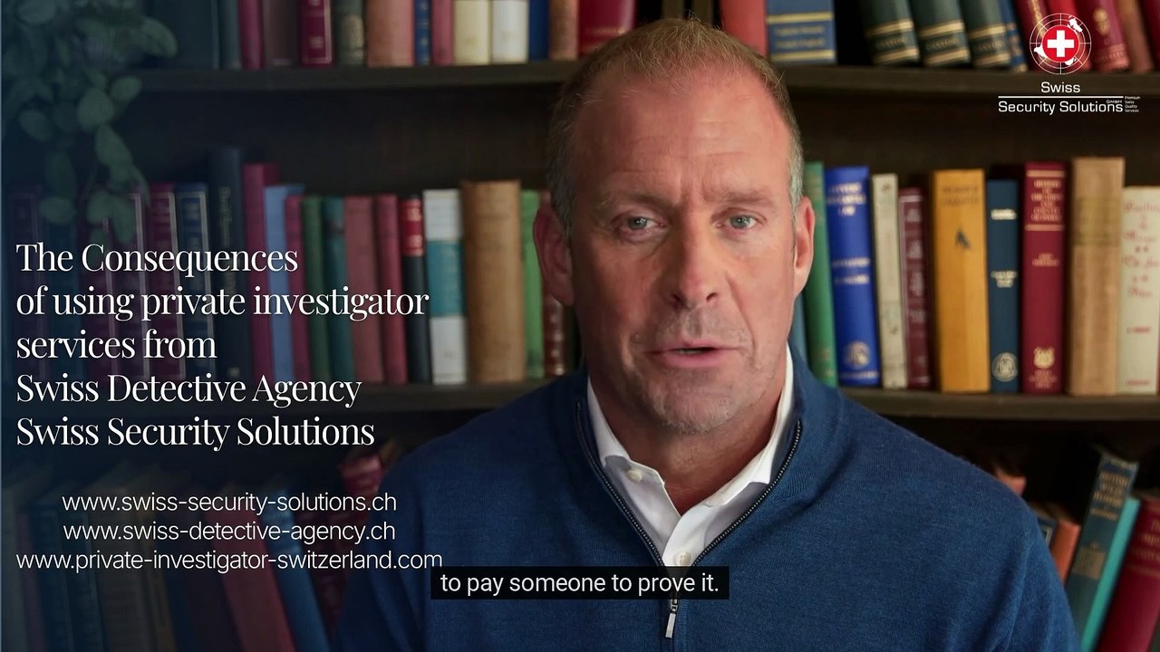 The Consequences of using Private Investigation Services from Swiss Detective Agency
