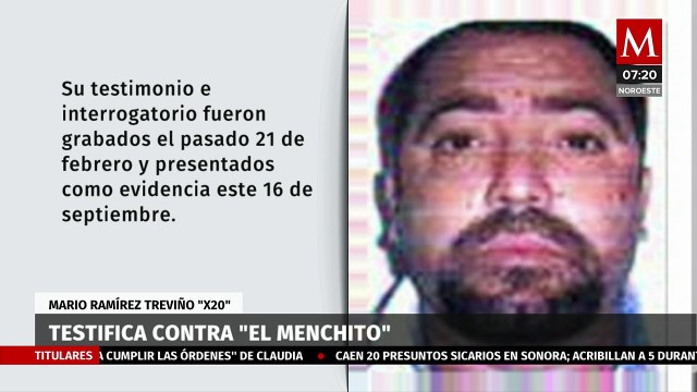Mario Ramírez Treviño 'El X20' testifica contra 'El Menchito'; revela rol en el CJNG
