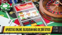  APUESTAS ONLINE: BLOQUEAN MÁS DE 200 SITIOS