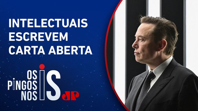 Esquerda mundial se une para criticar Elon Musk e pedir regulação das redes sociais