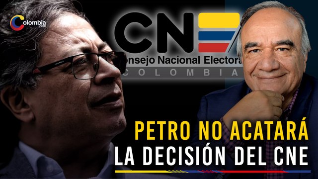 Abogado del presidente Petro advierte que no acatará la decisión del CNE si le formulan cargos