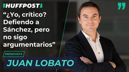 Juan Lobato: "¿Yo, crítico? Defiendo a Sánchez, pero no sigo argumentarios"