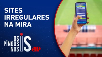 Governo vai bloquear Bets que não pagarem impostos