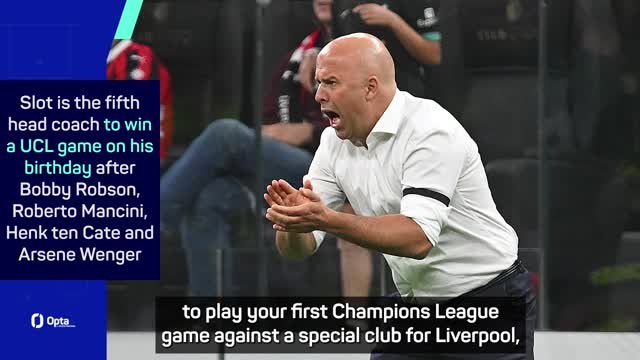 'Good alternative' - Slot celebrates birthday with win in Milan