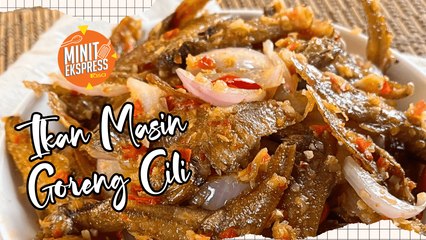 Ikan Masin Goreng Cili, Menu Pembuka Selera