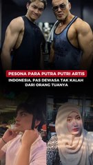 Pesona para Putri Artis Indonesia, Pas Dewasa Tak Kalah dari Orang Tuanya