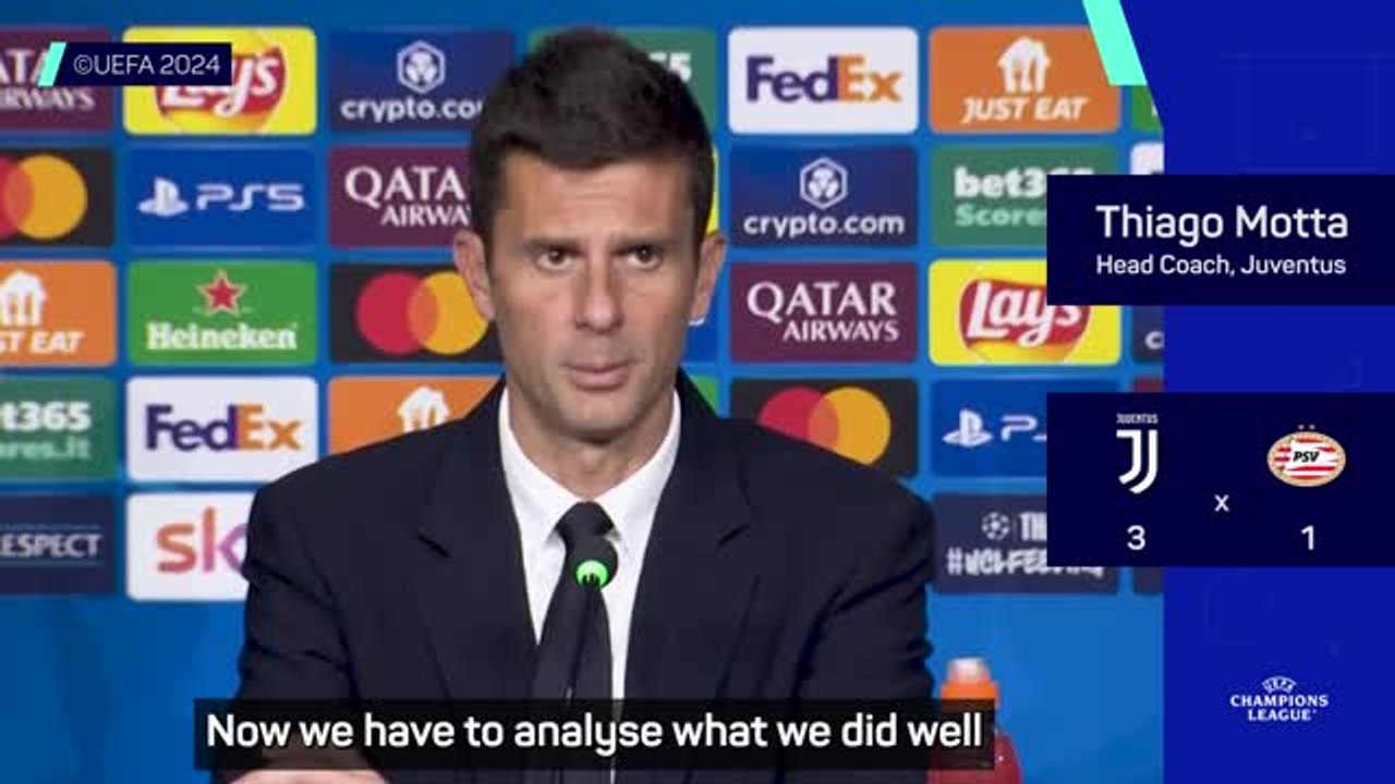 Motta hails Juve's 'very important victory' against PSV