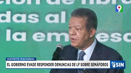 Gobierno no responde a denuncia de LF sobre semáforos | Primera Emisión SIN
