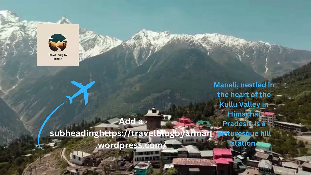 Travel in manali  for india places