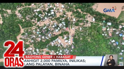 Mahigit 2,000 pamilya sa Palawan, inilikas; ilang palayan, binaha (Sept.17, 2024 report) | 24 Oras
