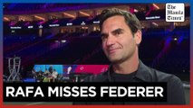 Federer hopes to see Rafa back on tennis court
