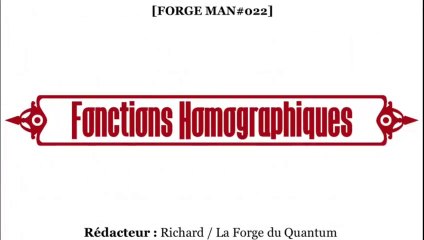 Forge MAN#022 - Fonctions Homographiques...