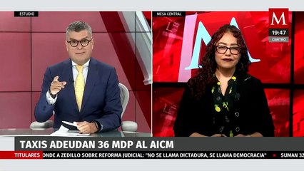Taxis concesionados adeudan 36 millones de pesos al Aeropuerto Internacional de la Ciudad de México