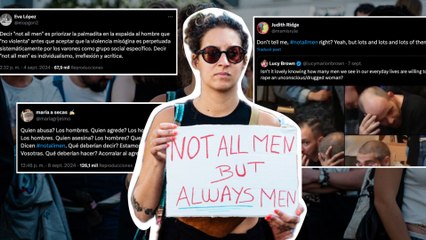 #NotAllMen: cómo la ola reaccionaria machista se convierte en meme feminista