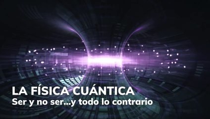Descubre los Misterios de la Física Cuántica: ¿Ser o No Ser? 🤔