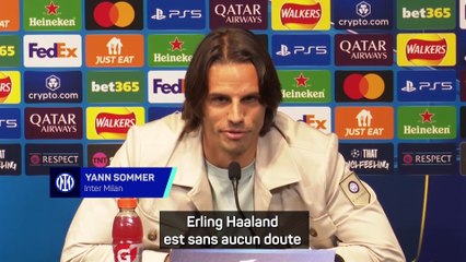 Sommer : "Rendre la soirée d'Haaland difficile"