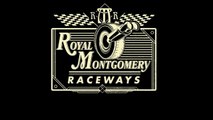 Royal Montgomery Raceways Official Trailer