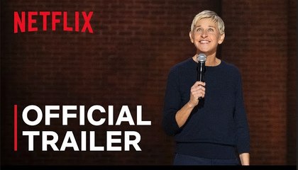 Ellen DeGeneres: For Your Approval | Official Trailer - Netflix