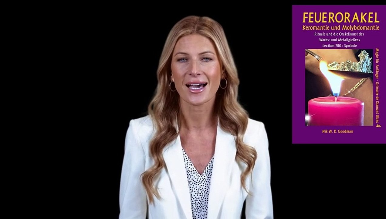 Feuerorakel - Keromantie Molybdomantie Rituale Orakelkunst Wachs und Bleigießens - Nik W.D. Goodman